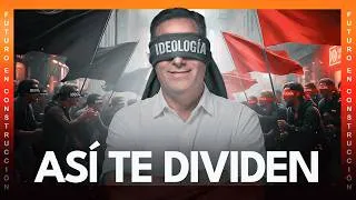 Así logran que odies a quien piensa distinto