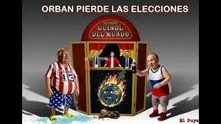 Orban pierde las elecciones